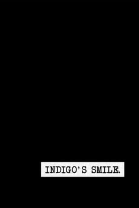Indigo’s Smile (Interlude) (2014) movie poster