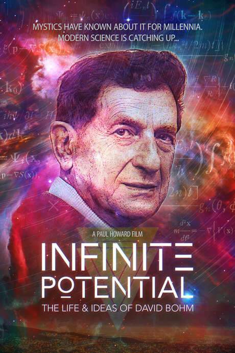 Infinite Potential: The Life & Ideas of David Bohm (2020) movie poster