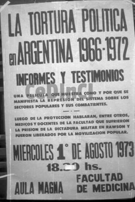 Informes y testimonios. La tortura política en Argentina 1966-1972 (1973) movie poster