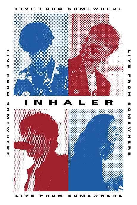 Inhaler: Live From Somewhere (2021) movie poster