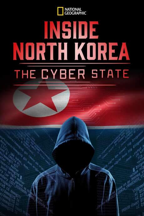 Inside North Korea: The Cyber State (2021) movie poster
