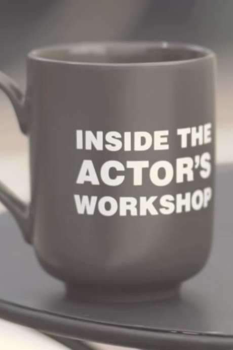 Inside the Actor’s Workshop (2010) movie poster