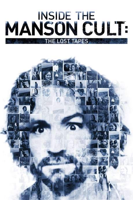 Inside the Manson Cult: The Lost Tapes (2018) movie poster