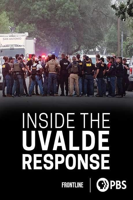 Inside the Uvalde Response (2023) movie poster