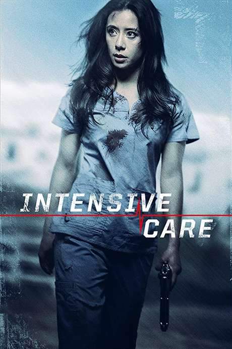 Intensive Care (2018) movie poster