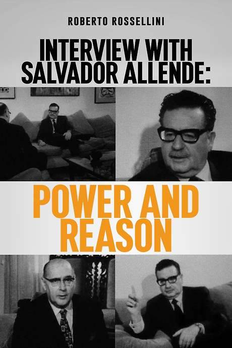 Interview with Salvador Allende: Power and Reason (1973) movie poster