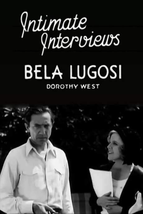 Intimate Interviews: Bela Lugosi (1931) movie poster