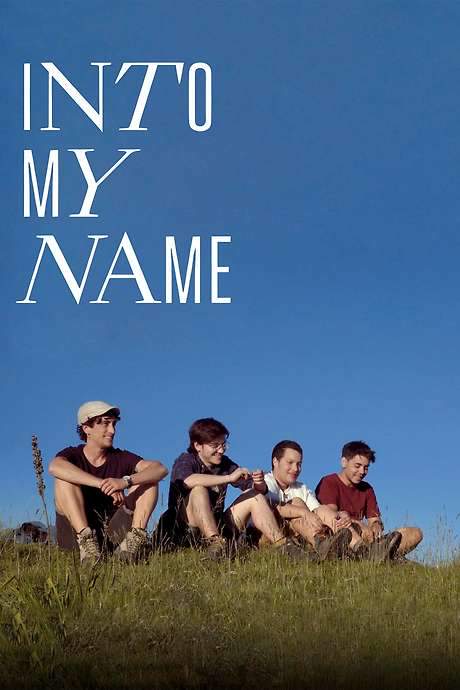 Into My Name (2022) movie poster