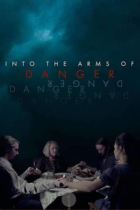 Into the Arms of Danger (2020) movie poster