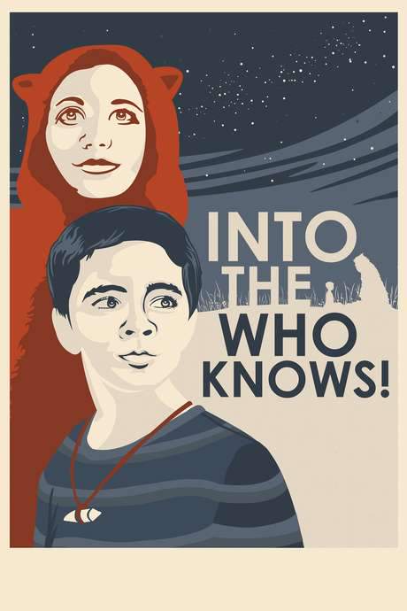 Into the Who Knows! (2017) movie poster