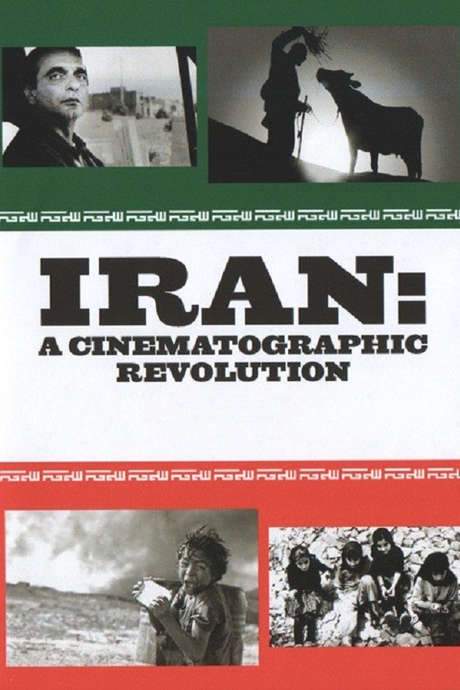 Iran: A Cinematographic Revolution (2006) movie poster