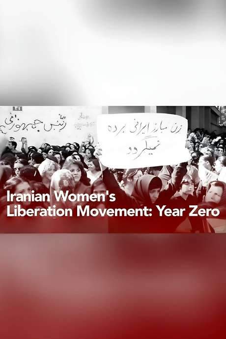 Iranian Women’s Liberation Movement: Year Zero (1979) movie poster