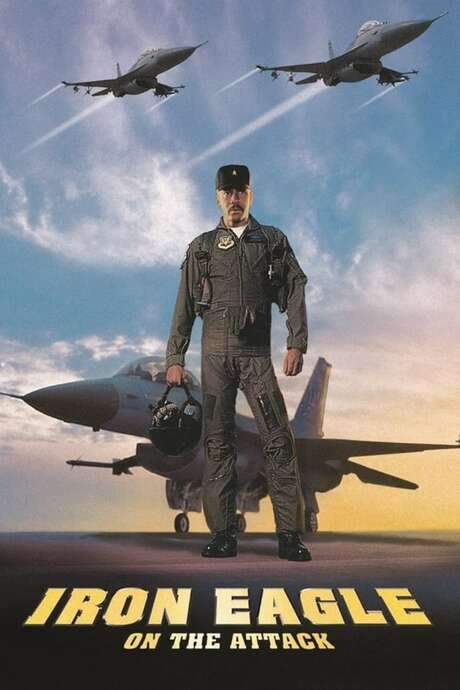 Iron Eagle on the Attack (1995) movie poster