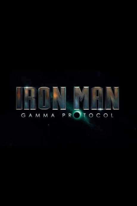 Iron Man Gamma Protocol (2016) movie poster