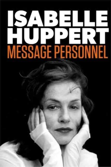 Isabelle Huppert: Personal Message (2020) movie poster
