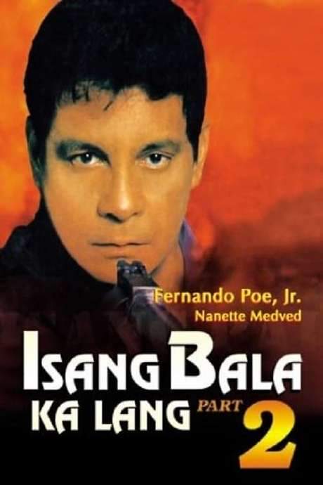 Isang Bala Ka Lang Part 2 (1996) movie poster