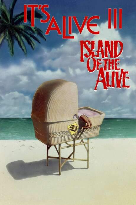 It’s Alive III: Island of the Alive (1987) movie poster