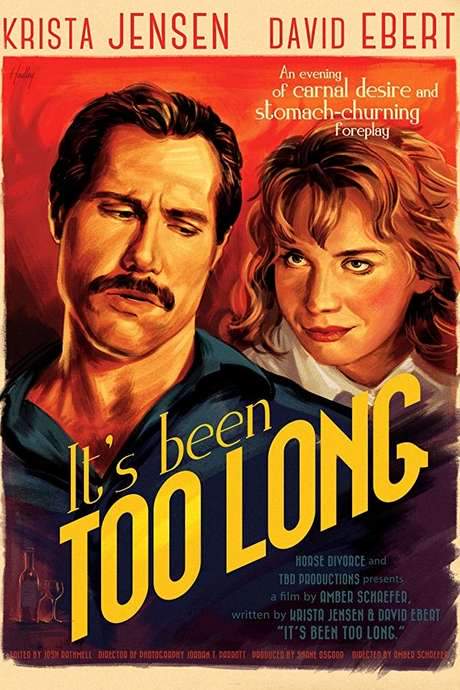 It’s Been Too Long (2019) movie poster
