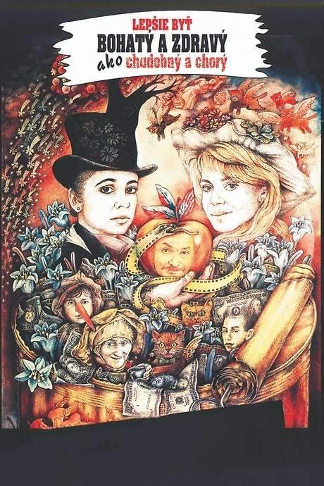 It’s Better to Be Healthy and Wealthy than Poor and Sick (1992) movie poster