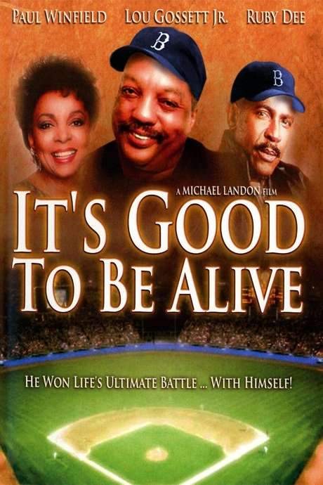 It’s Good to Be Alive (1974) movie poster