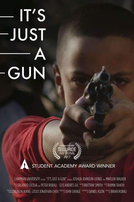 It’s Just A Gun (2016) movie poster