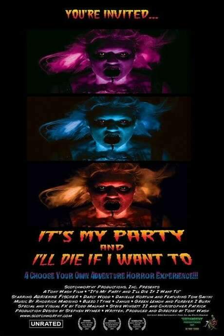 It’s My Party and I’ll Die If I Want To (2007) movie poster
