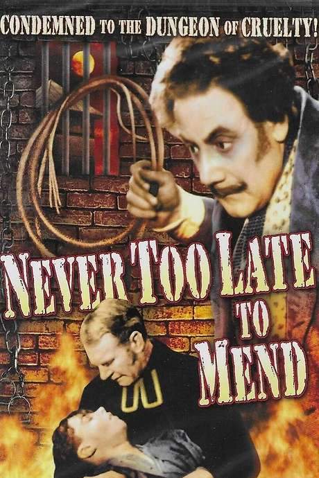 It’s Never Too Late to Mend (1937) movie poster