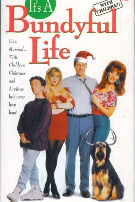It’s a Bundyful Life (1989) movie poster