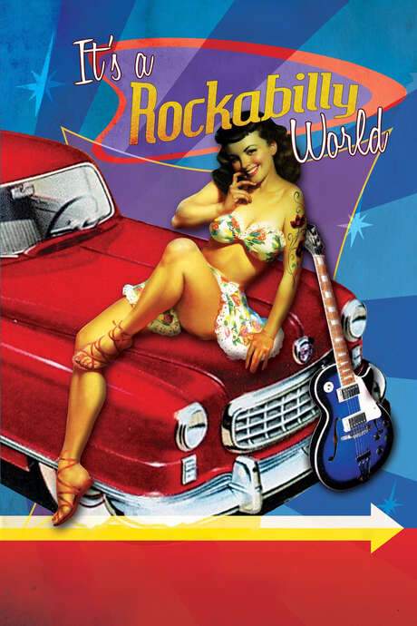 It’s a Rockabilly World! (2016) movie poster