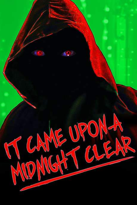 It Came Upon a Midnight Clear (2021) movie poster