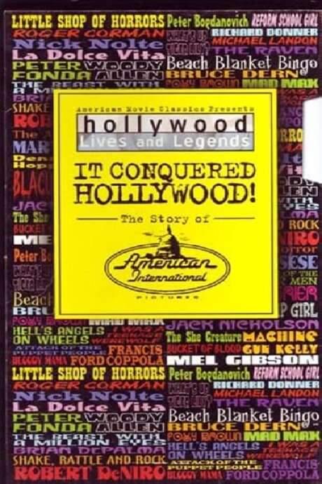 It Conquered Hollywood! The Story of American International Pictures (2001) movie poster