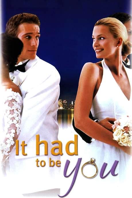 It Had to Be You (2000) movie poster