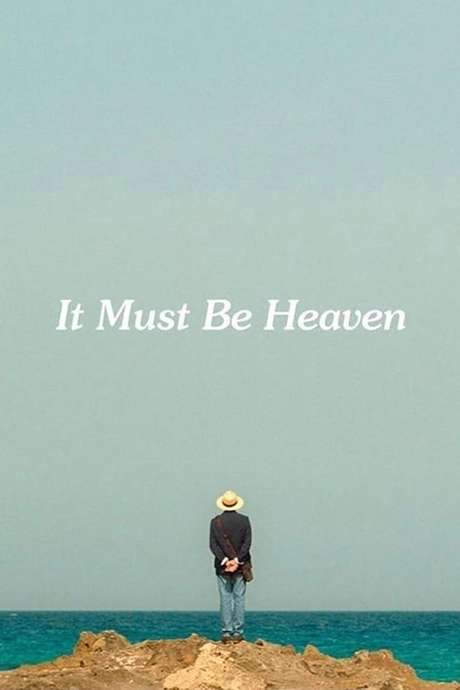 It Must Be Heaven (2019) movie poster