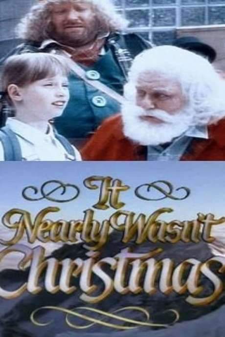It Nearly Wasn’t Christmas (1989) movie poster