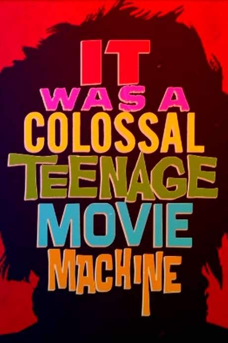 It Was a Colossal Teenage Movie Machine: The AIP Story (2015) movie poster