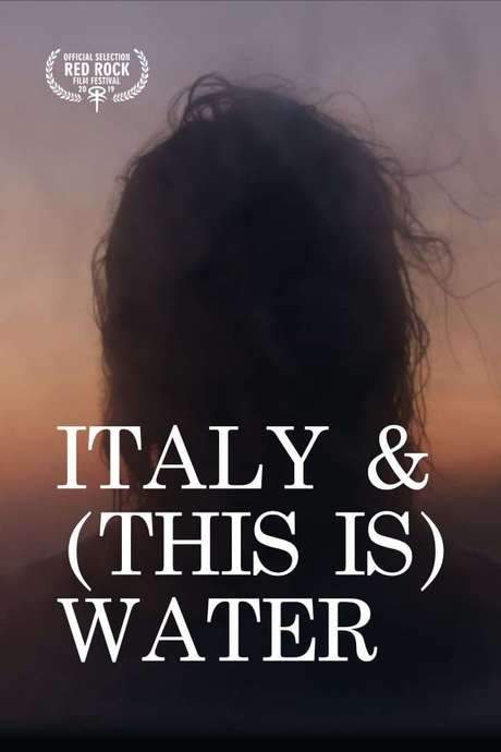 Italy & (This is) Water (2019) movie poster