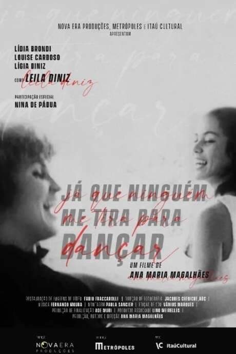 Já que Ninguém me Tira Para Dançar (2021) movie poster