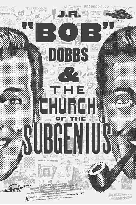 J.R. “Bob” Dobbs and The Church of the SubGenius (2019) movie poster