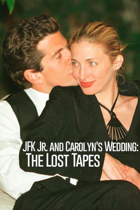 JFK Jr. and Carolyn’s Wedding: The Lost Tapes (2019) movie poster