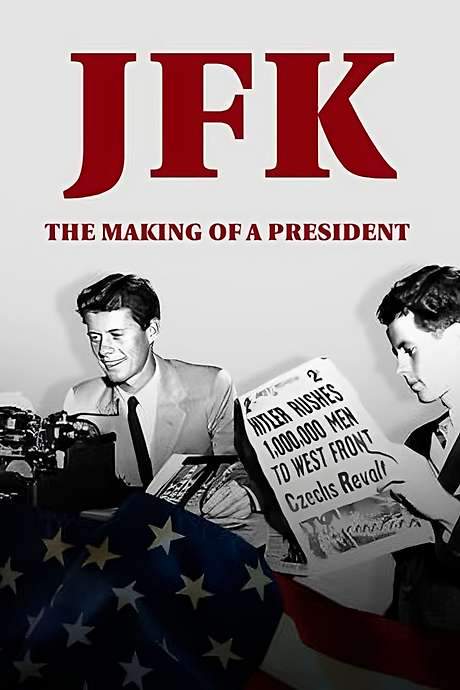JFK: The Making of a President (2017) movie poster