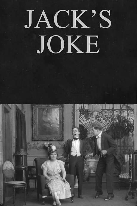 Jack’s Joke (1913) movie poster