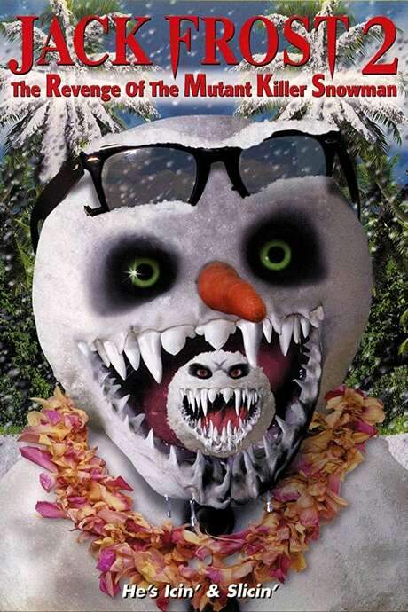Jack Frost 2: The Revenge of the Mutant Killer Snowman (2000) movie poster