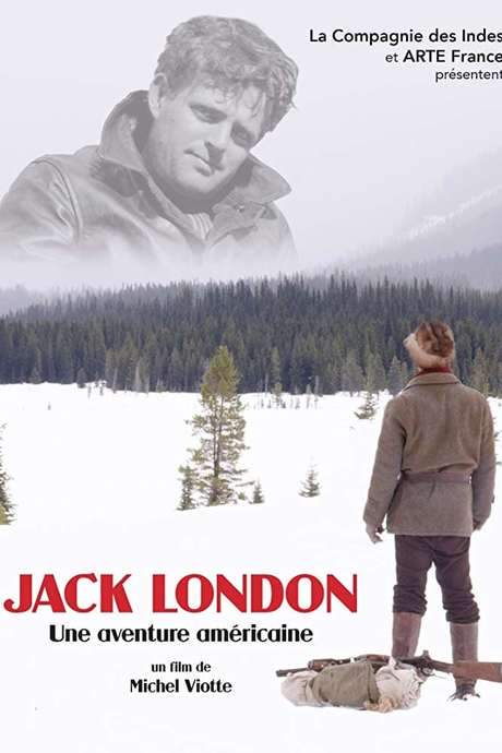Jack London, An American Original (2016) movie poster