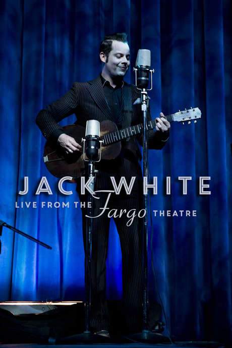 Jack White - Live from the Fargo Theatre (2015) movie poster