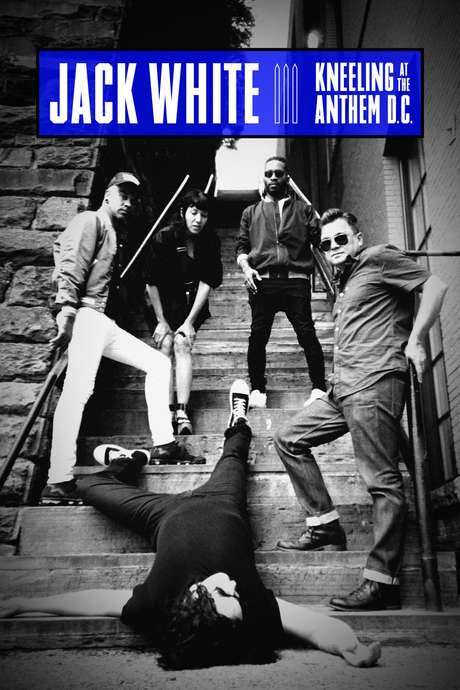 Jack White: Kneeling At The Anthem D.C. (2018) movie poster