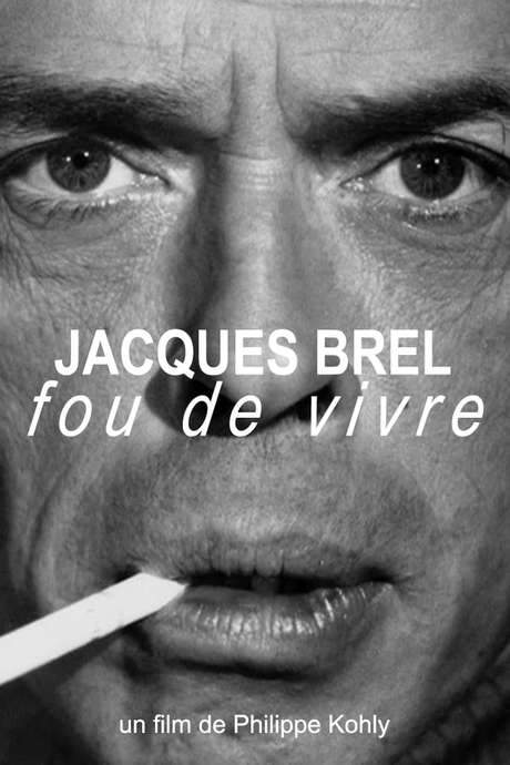 Jacques Brel, fou de vivre (2017) movie poster