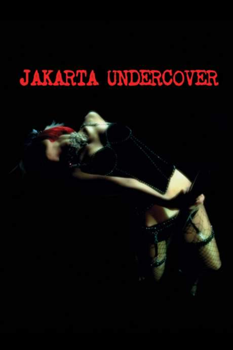 Jakarta Undercover (2007) movie poster
