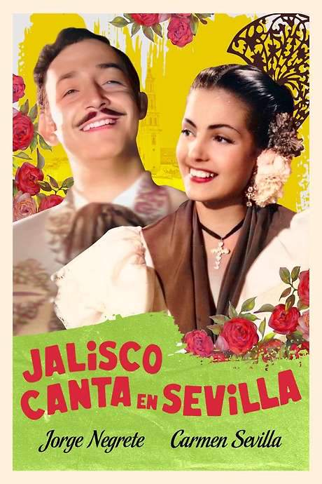 Jalisco canta en Sevilla (1949) movie poster