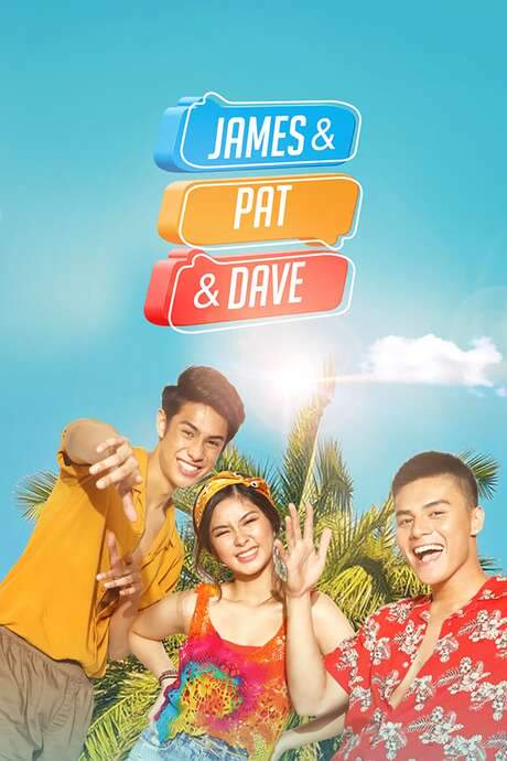 James & Pat & Dave (2020) movie poster