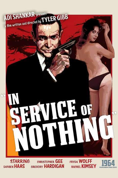 James Bond: In Service of Nothing (2015) movie poster